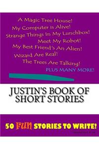 Justin's Book Of Short Stories