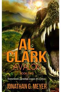 Al Clark-Avalon (Book Two): Avalon