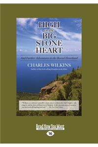 High on the Big Stone Heart