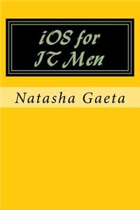 iOS for IT Men