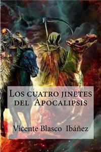 Los cuatro jinetes del Apocalipsis