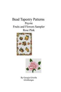 Bead Tapestry Patterns Peyote Fruits and Flowers Sampler Rose Pink