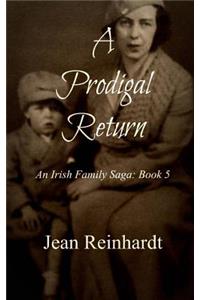 A Prodigal Return