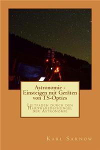 Astronomie - Einsteigen Mit Geraten Von Ts-Optics