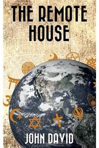 Remote House