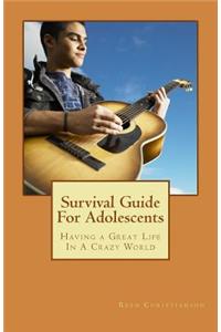 Survival Guide For Adolescents