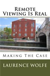 Remote Viewing Is Real