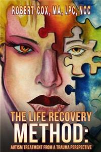 Life Recovery Method