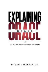 Explaining Grace