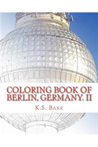 Coloring Book of Berlin, Germany. II