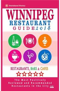 Winnipeg Restaurant Guide 2018