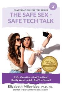 Safe Sex - Safe Tech Talk