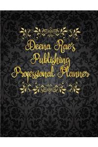 Deena Rae's Publishing Professional Planner