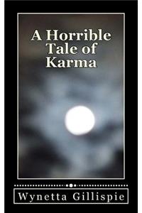 Horrible Tale of Karma