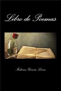 Libro de Poemas (Spanish Edition)