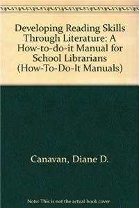 Developing Reading Skills Through Literature