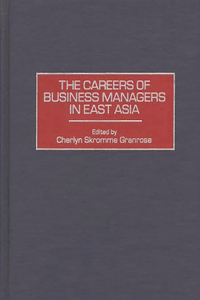 The Careers of Business Managers in East Asia