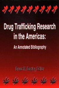 Drug Trafficking Research in the Americas