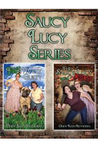Saucy Lucy Series