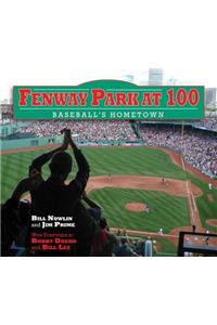 Fenway Park at 100