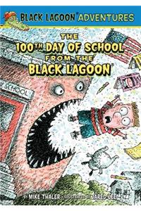 100th Day of School from the Black Lagoon