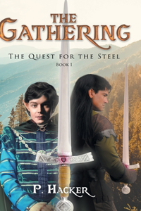 The Quest for the Steel