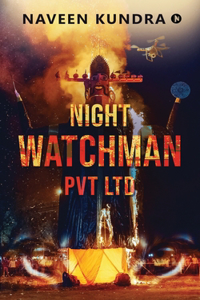 Nightwatchman Pvt Ltd