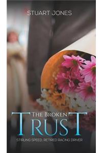 The Broken Trust