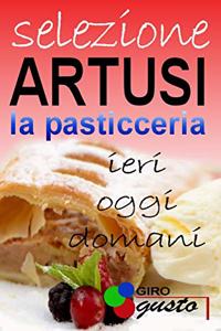 SELEZIONE ARTUSI - La Pasticceria