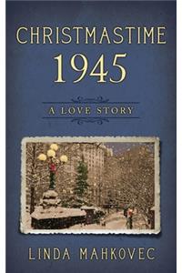 Christmastime 1945
