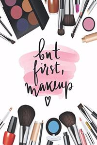 Daily Routine For Face - But First, Makeup