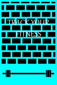 Track Your Fitness