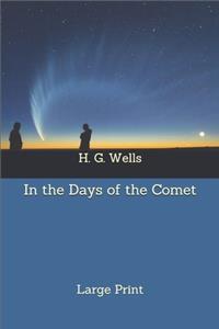 In the Days of the Comet