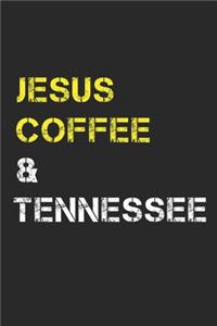 Jesus Coffee & Tennessee