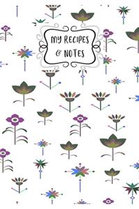 My Recipes & Notes