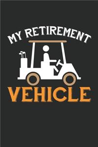 My Retirement Vehicle
