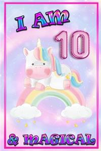 Unicorn Journal I am 10 & Magical