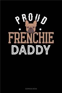 Proud Frenchie Daddy