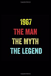 1967 The Man The Myth The Legend