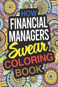 How Financial Managers Swear Coloring Book