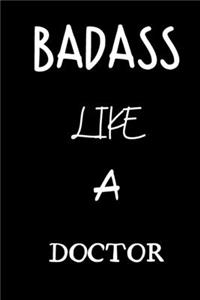 badass like a doctor