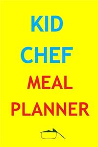 Kid Chef Meal Planner