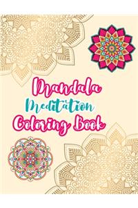 Mandala Meditation Coloring Book