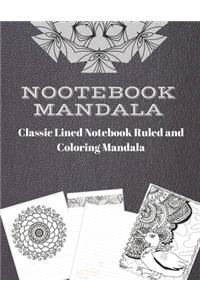 Classic Lined Notebook Ruled and Coloring Mandala