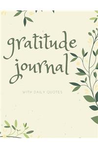 Gratitude Journal with Daily Quotes