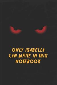 Isabella Notebook