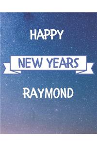 Happy New Years Raymond's