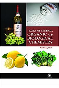 Basics of General, Organic, and Biological Chemistry