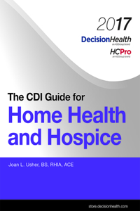 The CDI Guide for Home Health and Hospice