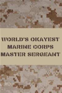 World's Okayest Marine Corps Master Sergeant